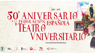 50 aniversario Federación Española de Teatro Universitario OK