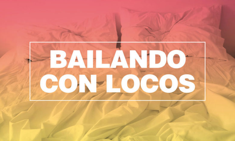 BailandoConLocos